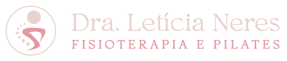 Dra. Letícia Neres — Fisioterapia e Pilates
